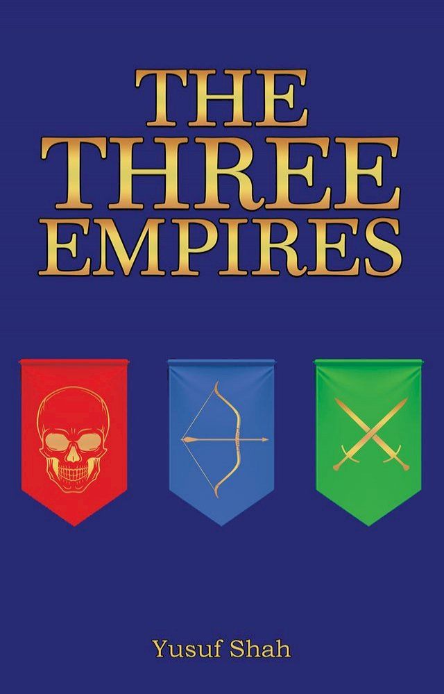  The Three Empires(Kobo/電子書)