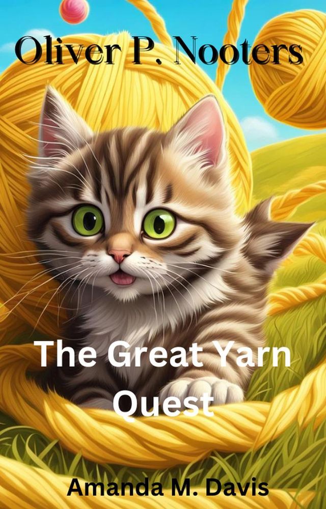  Oliver P. Nooters The Great Yarn Quest(Kobo/電子書)