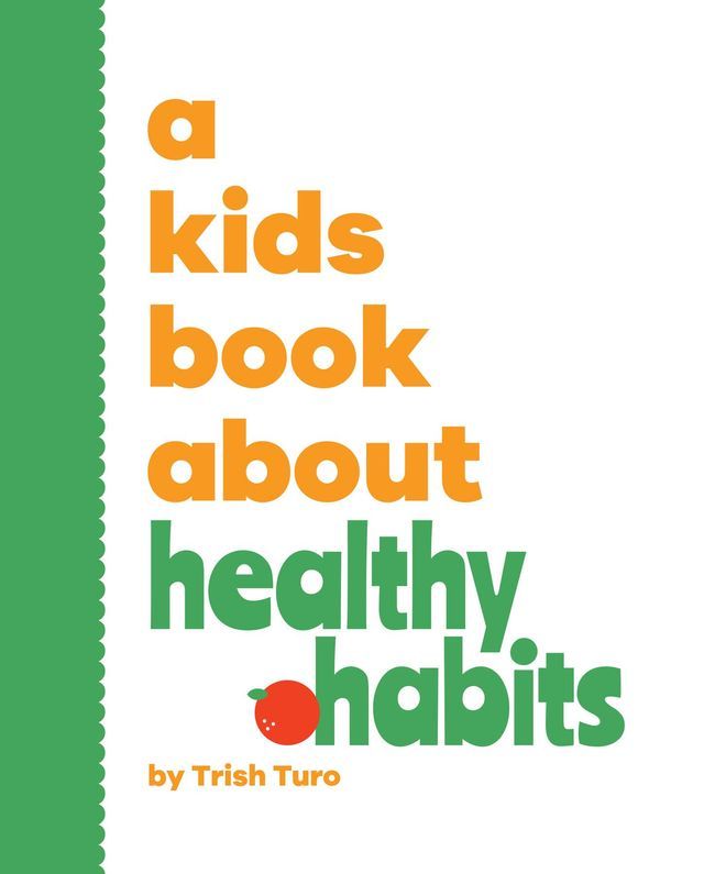  A Kids Book About Healthy Habits(Kobo/電子書)