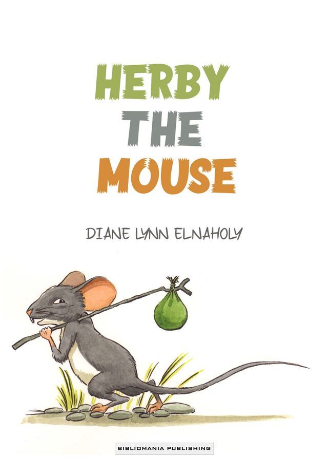  HERBY THE MOUSE(Kobo/電子書)