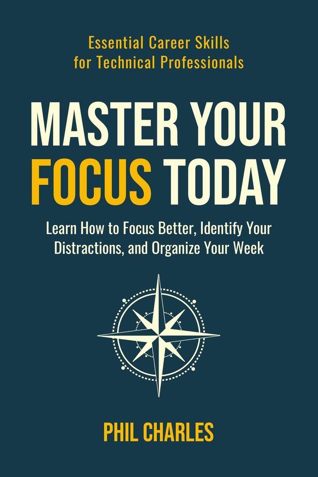  Master Your Focus Today(Kobo/電子書)