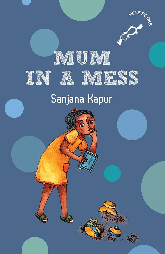  Mum in a Mess (hOle Book)(Kobo/電子書)