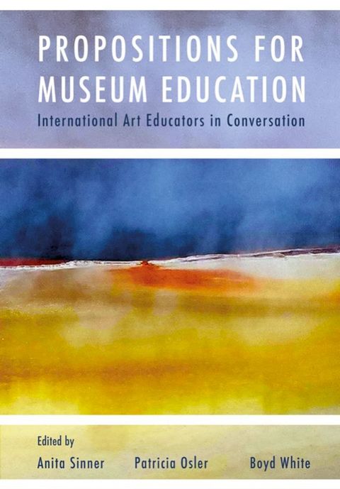 Propositions for Museum Education(Kobo/電子書)