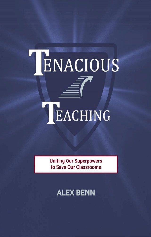  Tenacious Teaching(Kobo/電子書)