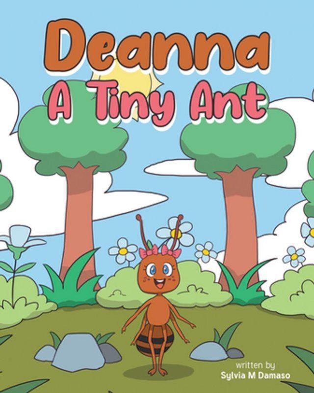  Deanna A Tiny Ant(Kobo/電子書)