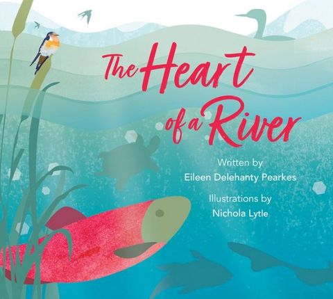 The Heart of a River(Kobo/電子書)