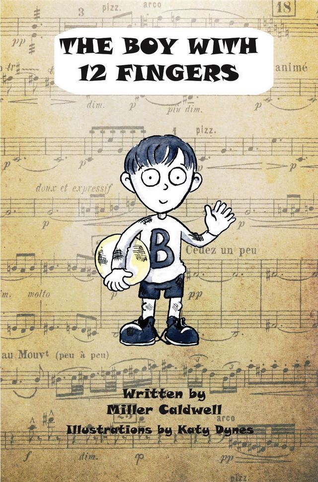  The Boy with 12 Fingers(Kobo/電子書)