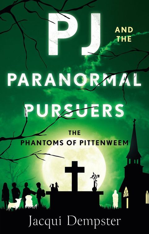 PJ and the Paranormal Pursuers(Kobo/電子書)