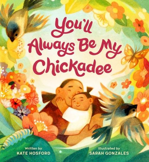 You'll Always Be My Chickadee(Kobo/電子書)