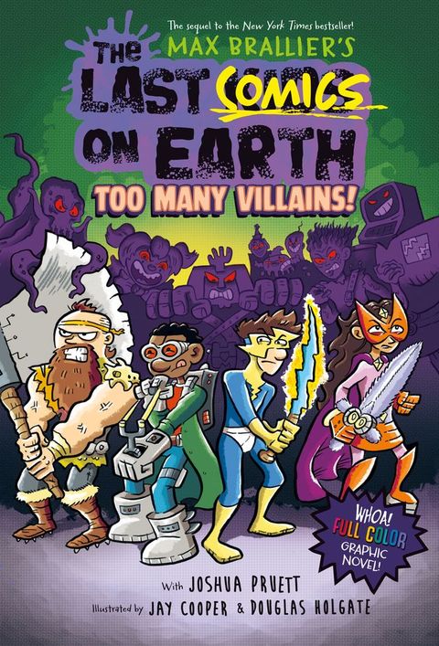 The Last Comics on Earth: Too Many Villains!(Kobo/電子書)