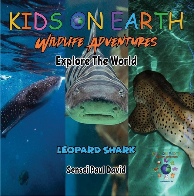  KIDS ON EARTH - Leopard Shark - Maldives(Kobo/電子書)