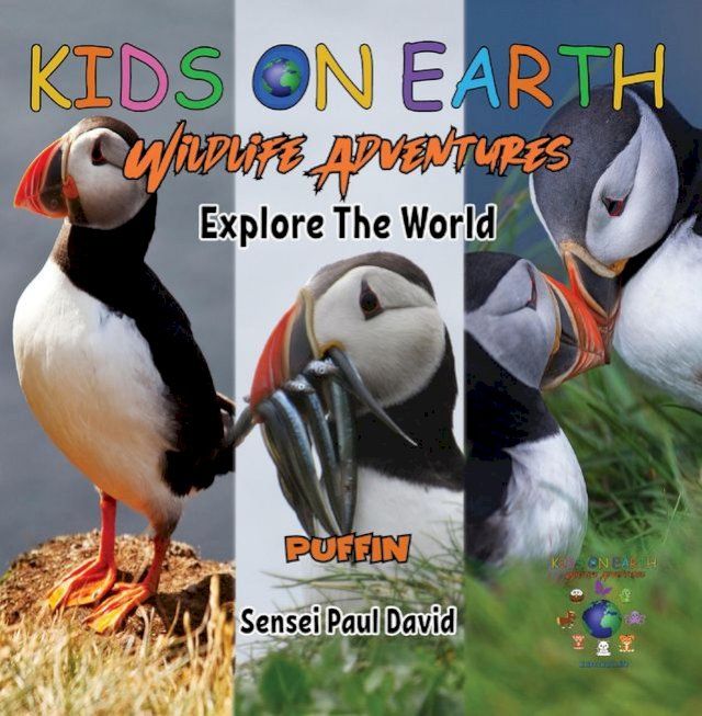  KIDS ON EARTH - Puffin Bird - Iceland(Kobo/電子書)