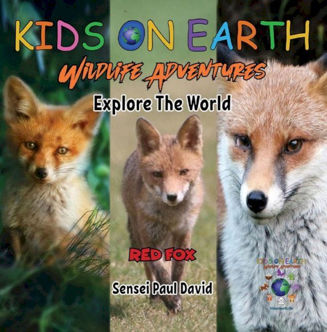  KIDS ON EARTH - Red Fox - Austria(Kobo/電子書)