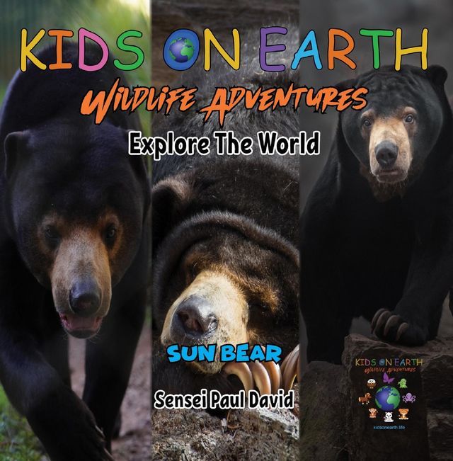  KIDS ON EARTH - Sun Bear - Cambodia(Kobo/電子書)