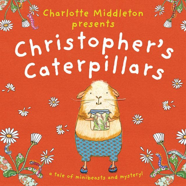  Christopher's Caterpillars(Kobo/電子書)