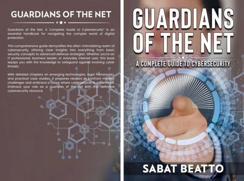 Guardians of the Net: A Complete Guide to Cybersecurity(Kobo/電子書)