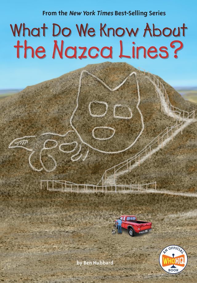  What Do We Know About the Nazca Lines?(Kobo/電子書)