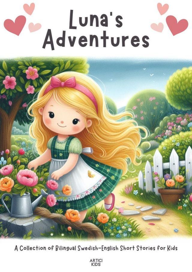  Luna's Adventures: A Collection of Bilingual Swedish-English Short Stories for Kids(Kobo/電子書)