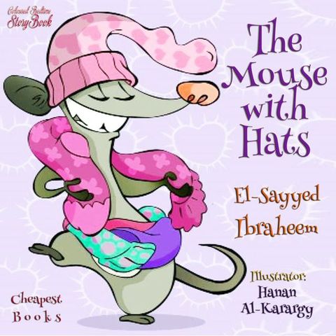 The Mouse with Hats(Kobo/電子書)