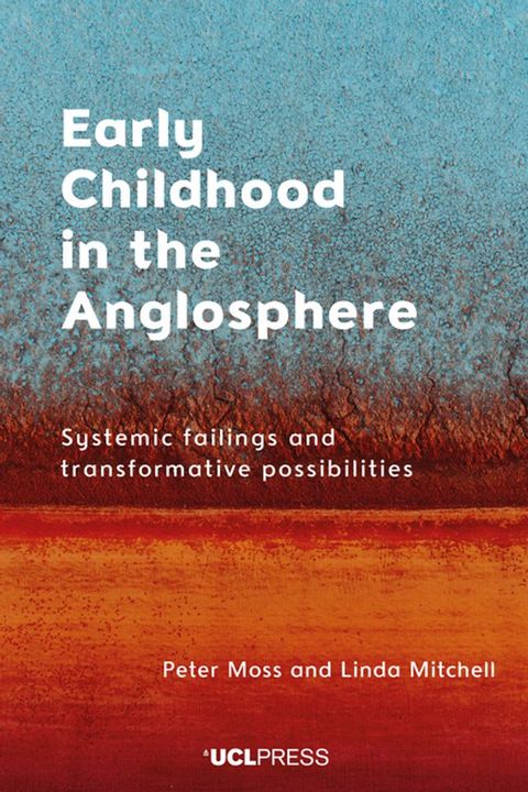 Early Childhood in the Anglosphere(Kobo/電子書)