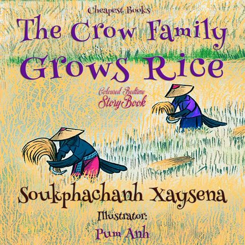 The Crow Family Grows Rice(Kobo/電子書)