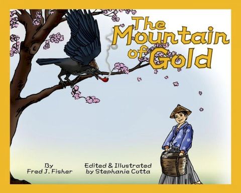 The Mountain of Gold(Kobo/電子書)