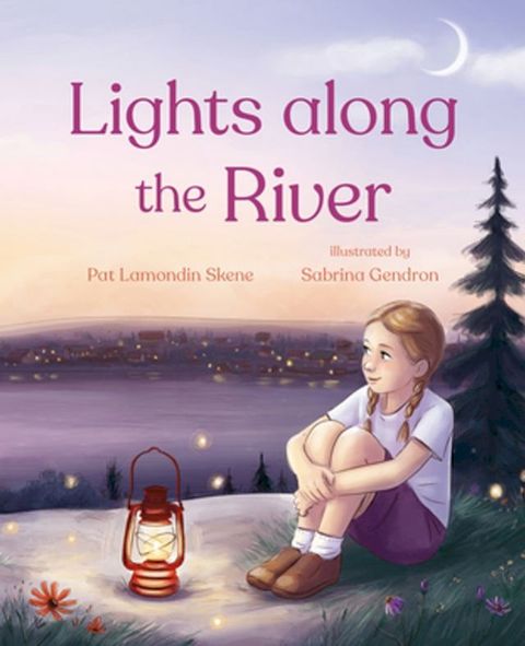 Lights along the River(Kobo/電子書)