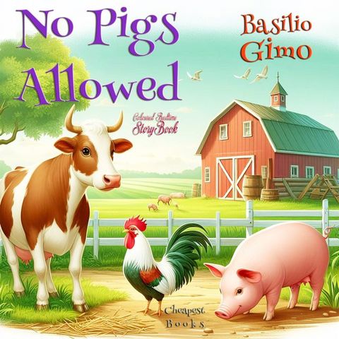 No Pigs Allowed(Kobo/電子書)