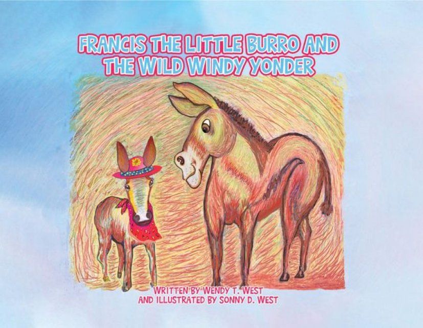  Francis the Little Burro and the Wild Windy Yonder(Kobo/電子書)