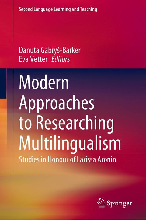 Modern Approaches to Researching Multilingualism(Kobo/電子書)