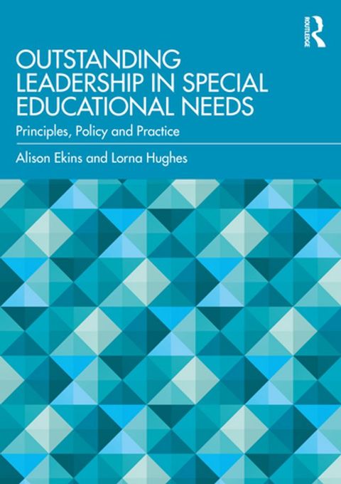 Outstanding Leadership in Special Educational Needs(Kobo/電子書)