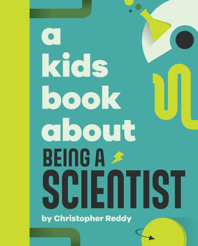  A Kids Book About Being a Scientist(Kobo/電子書)