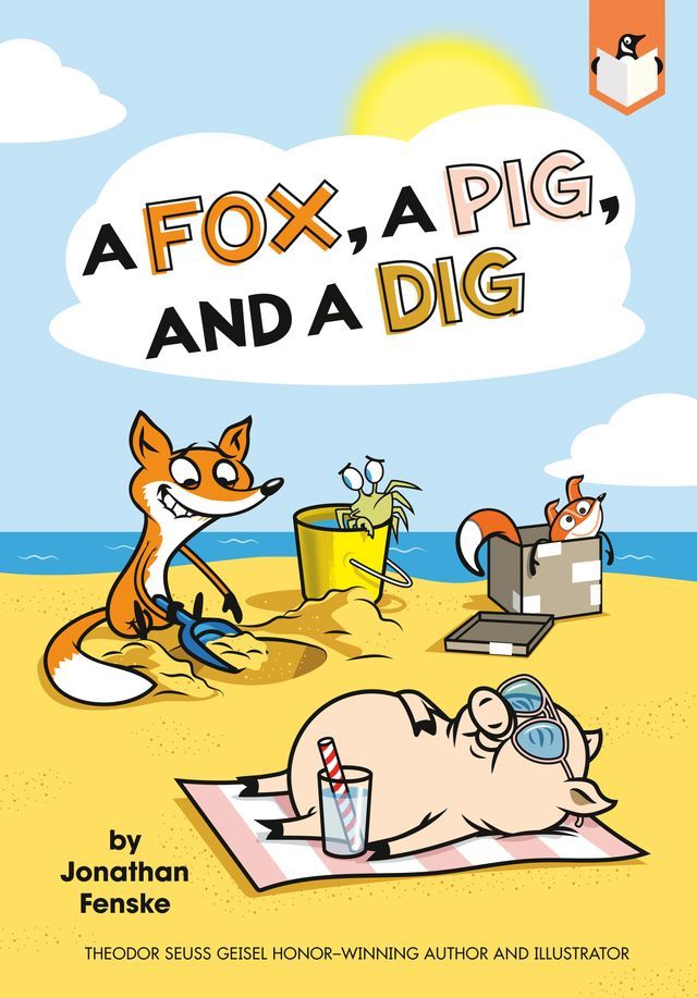  A Fox, a Pig, and a Dig(Kobo/電子書)