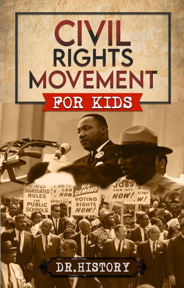  Civil Rights Movement(Kobo/電子書)