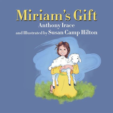 Miriam's Gift(Kobo/電子書)