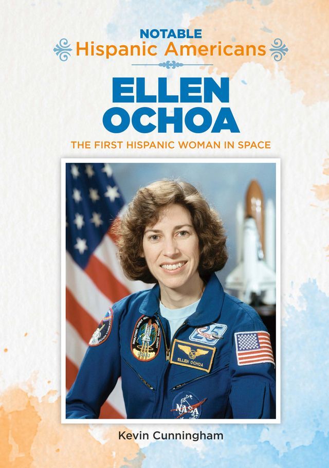  Ellen Ochoa: The First Hispanic Woman in Space(Kobo/電子書)