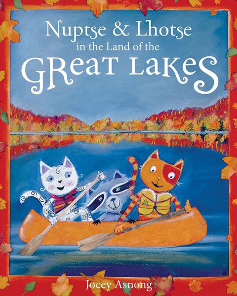 Nuptse and Lhotse in the Land of the Great Lakes(Kobo/電子書)