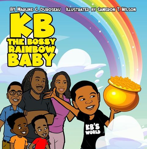 Kb the Bossy Rainbow Baby(Kobo/電子書)