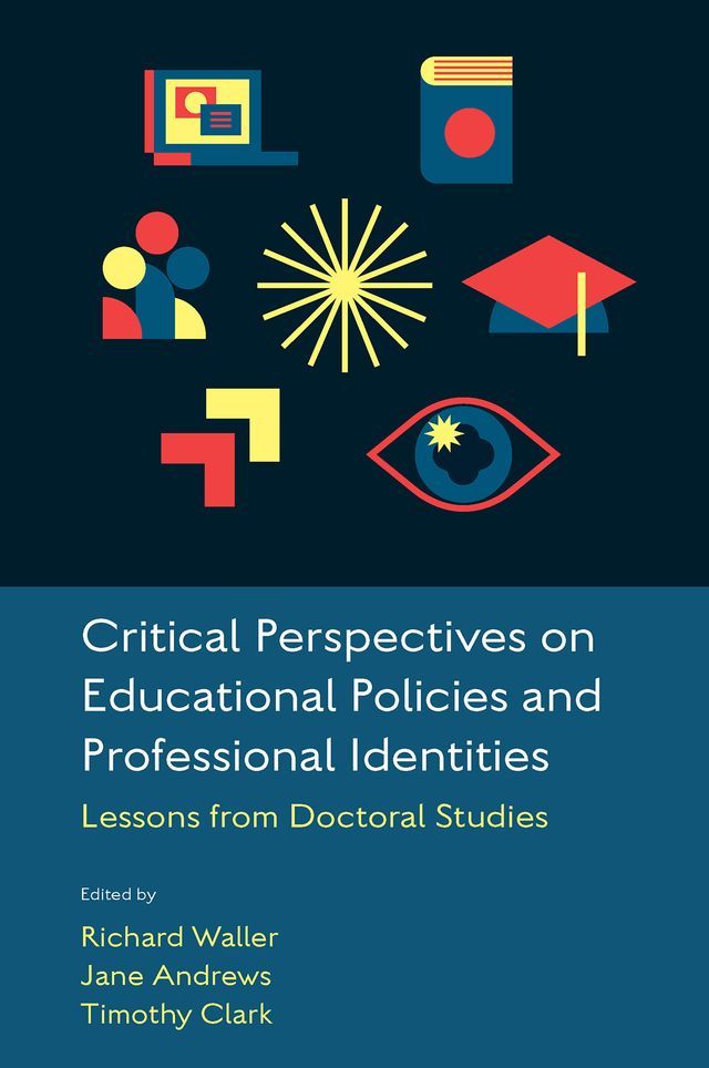  Critical Perspectives on Educational Policies and Professional Identities(Kobo/電子書)