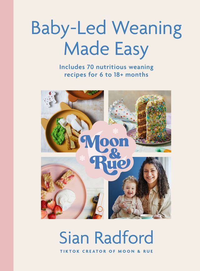  Moon and Rue: Baby-Led Weaning Made Easy(Kobo/電子書)