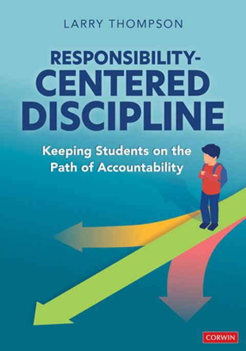 Responsibility-Centered Discipline(Kobo/電子書)