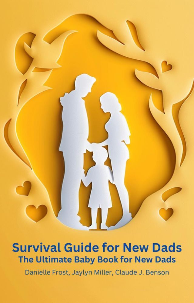  Survival Guide for New Dads(Kobo/電子書)