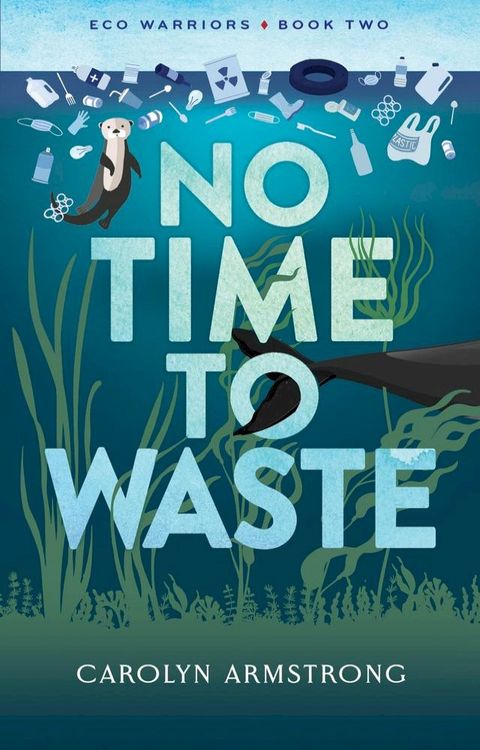 No Time To Waste(Kobo/電子書)