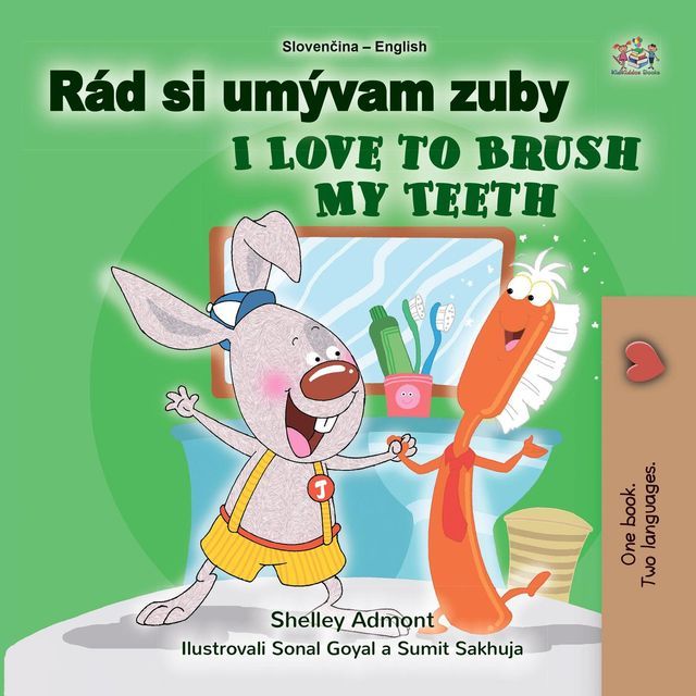  Teeth R&aacute;d si um&yacute;vam zuby I Love to Brush My Teeth(Kobo/電子書)