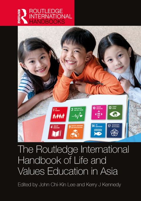 The Routledge International Handbook of Life and Values Education in Asia(Kobo/電子書)