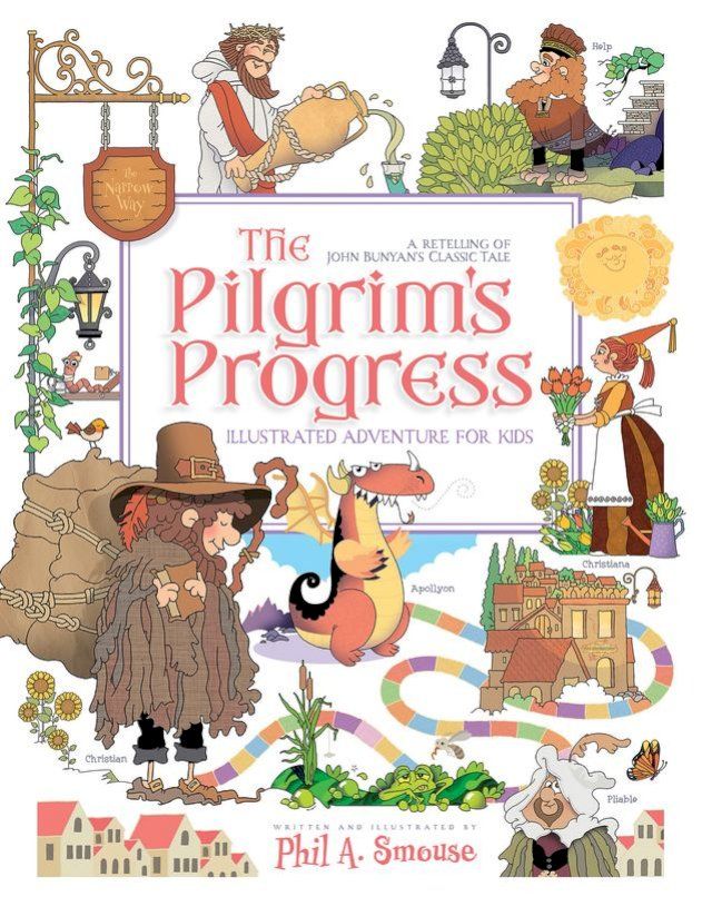  The Pilgrim’s Progress Illustrated Adventure for Kids(Kobo/電子書)