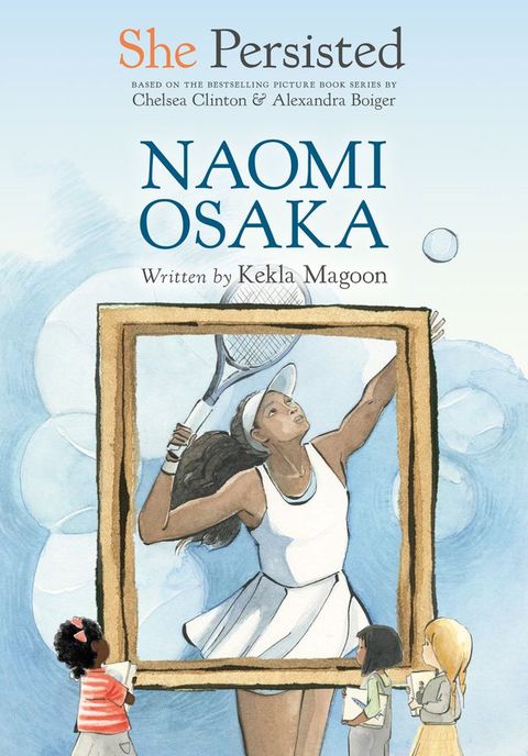 She Persisted: Naomi Osaka(Kobo/電子書)