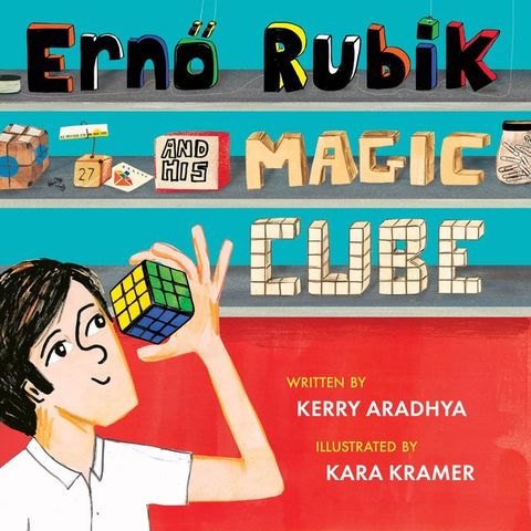 Erno Rubik and His Magic Cube(Kobo/電子書)