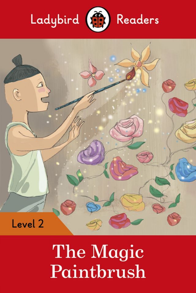  Ladybird Readers Level 2 - The Magic Paintbrush (ELT Graded Reader)(Kobo/電子書)