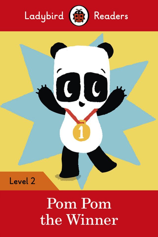  Ladybird Readers Level 2 - Pom Pom the Winner (ELT Graded Reader)(Kobo/電子書)